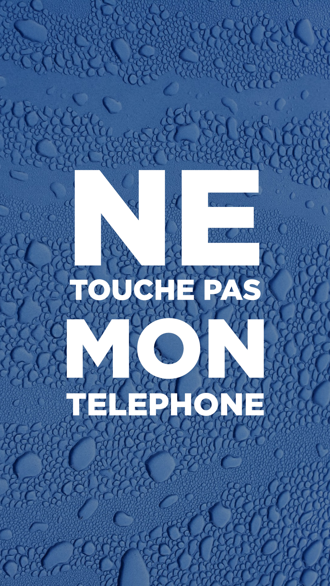 Ne Touche Pas Mon Telephone Fonds D cran HD Ne Touche Pas Mon Telephone Fonds D cran HD